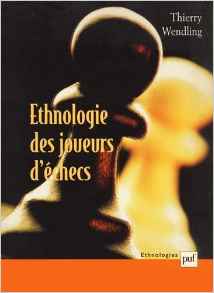 Ethnologie des joueurs d’échecs